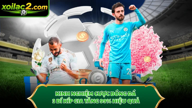 Kinh Nghiệm Cược Bóng Đá